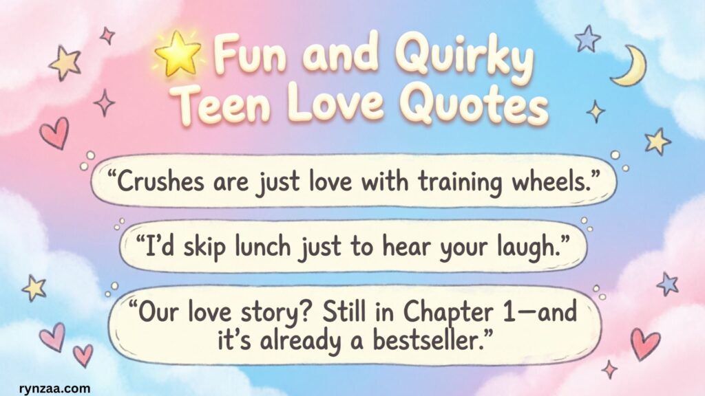 Sweet Teenage Love Quotes for Young Romantic Souls ❤️