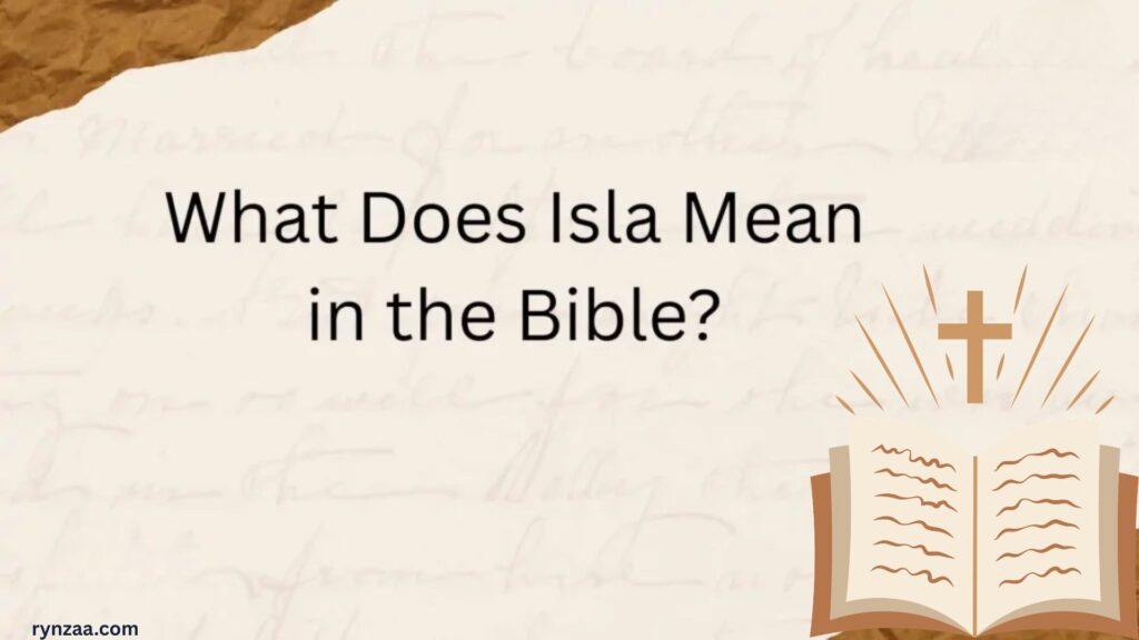 Isla Name Meaning in the Bible