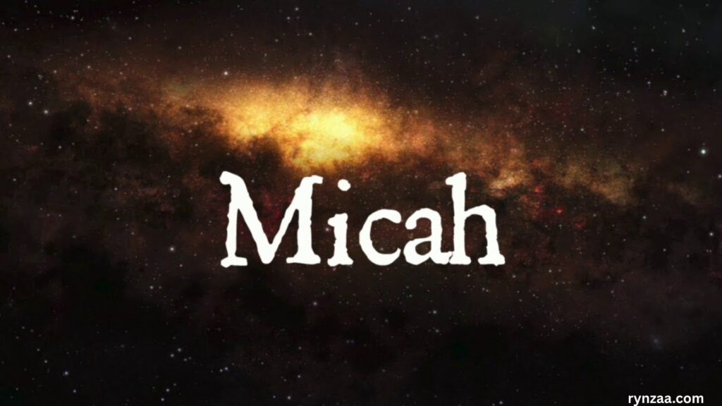 Micah Meaning in Bible